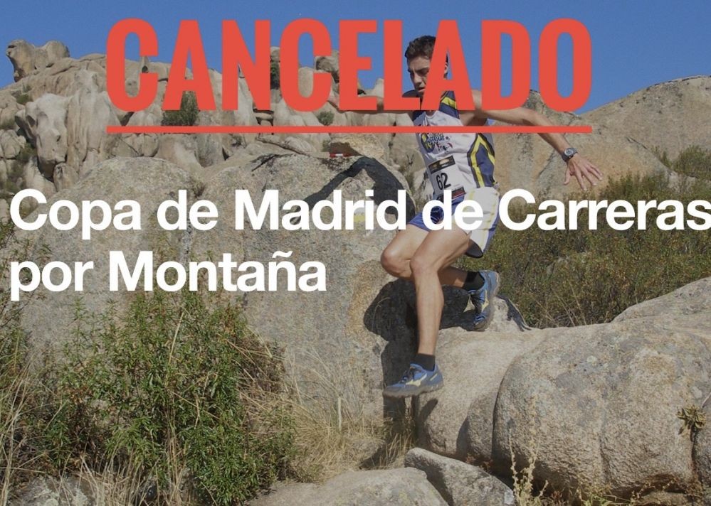 Cancelada la copa de Madrid de carreras por montaña 2020